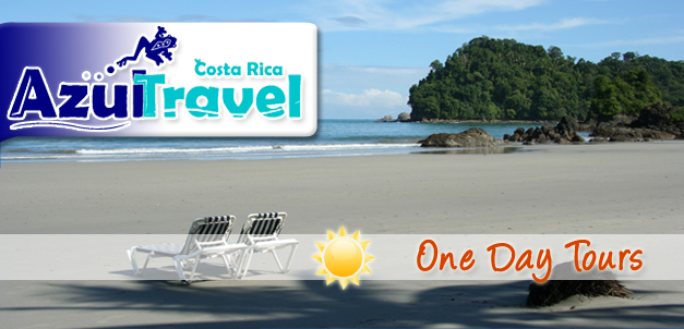 COSTA RICA AZUL TRAVEL - ONE DAY TOURS