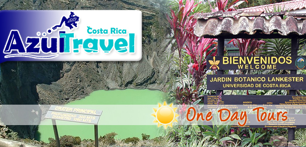 COSTA RICA AZUL TRAVEL ONE DAY TOUR