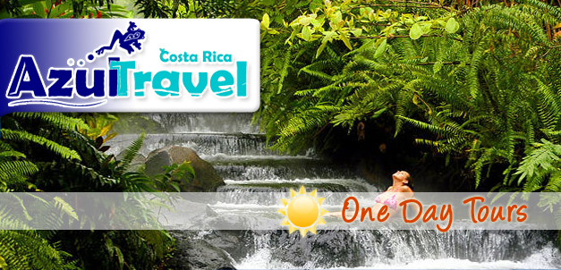 COSTA RICA AZUL TRAVEL - ONE DAY TOUR