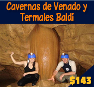 Cavernas de Venado y Termales Baldi