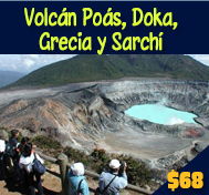 VOLCAN POAS , DOKA, GRECIA Y SARCHI TOUR